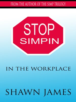 cover image of Stop Simpin In the Workplace